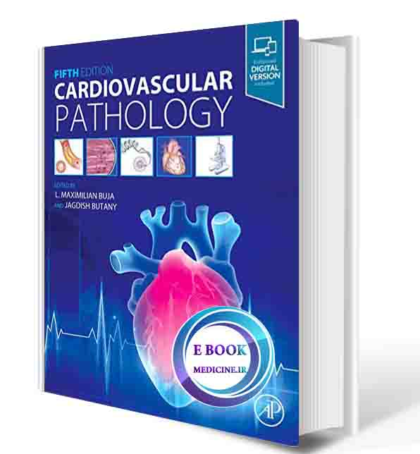 دانلود کتاب Cardiovascular Pathology 5th Edition  2022 (ORIGINAL PDF)